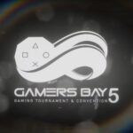 Gamers Bay 5 Coming In March!